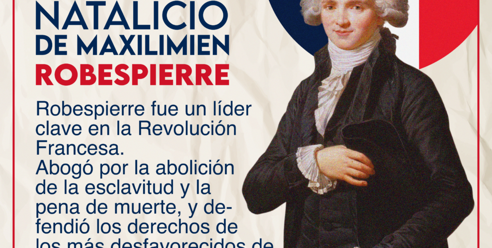 Maximilien François Marie Isidore de Robespierre, una de las figuras