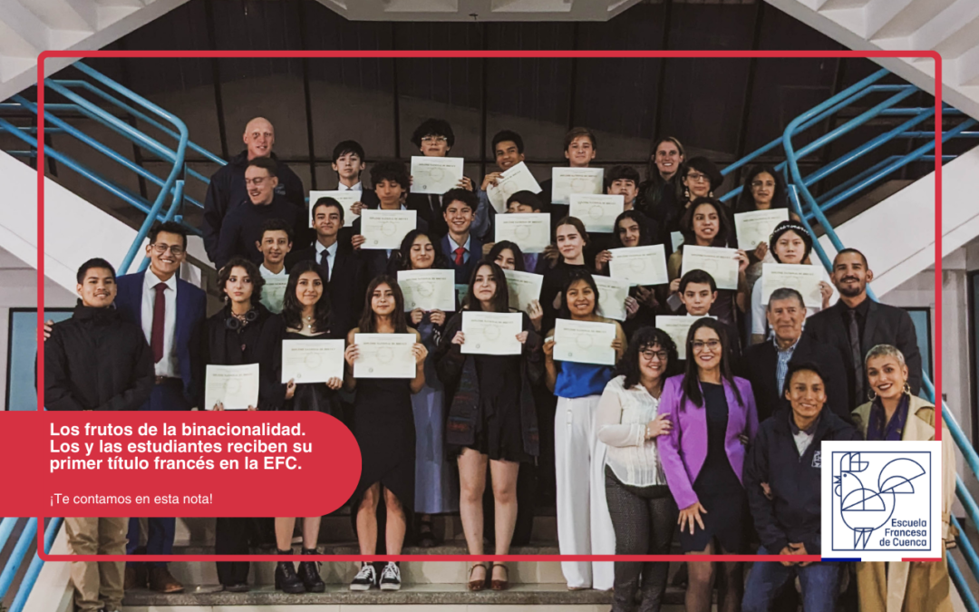 Entrega de Diplomas “Brevet” a Estudiantes del Colegio de la Escuela Francesa de Cuenca
