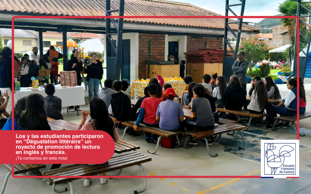 Los y las estudiantes participaron en “Dégustation littéraire” un proyecto de promoción de lectura en inglés y francés.