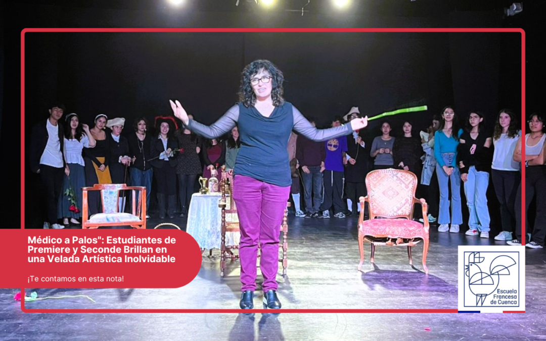 Estudiantes de Premiere y Seconde Brillan en una Velada donde protagonizaron la obra «Médico a Palos»