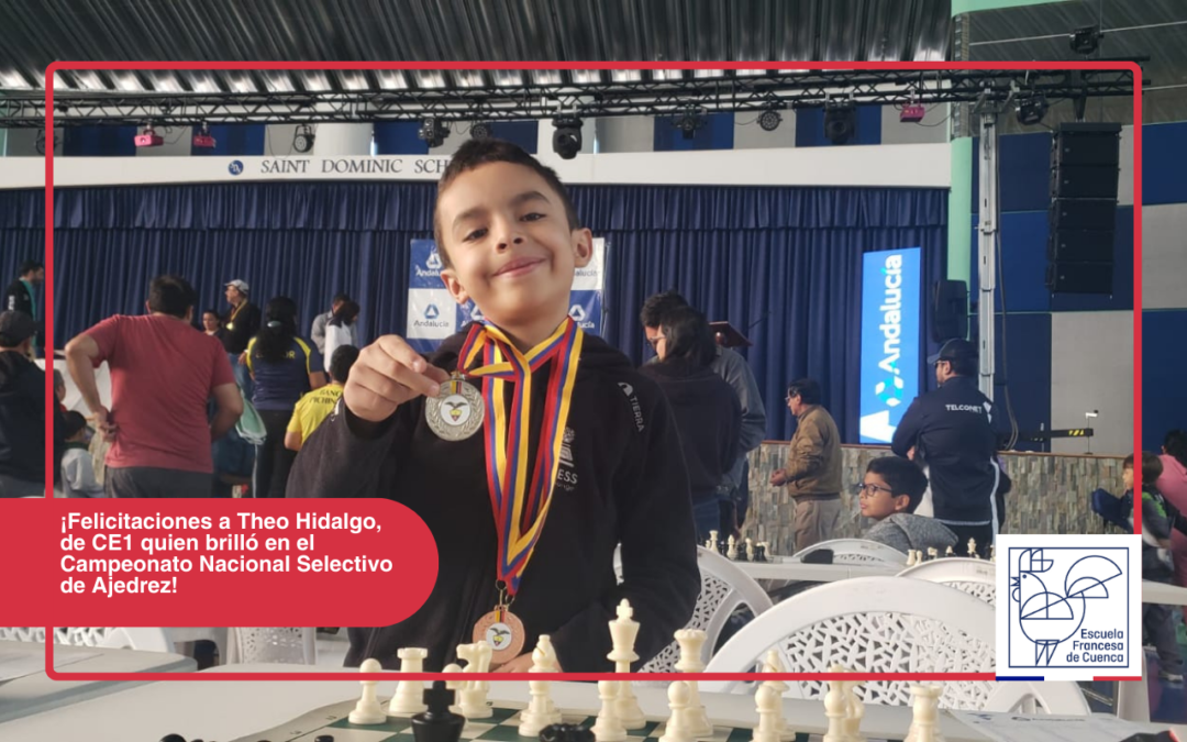 El joven Theo Hidalgo, de CE1 en la Escuela Francesa de Cuenca, brilló en el Campeonato Nacional Selectivo de Ajedrez