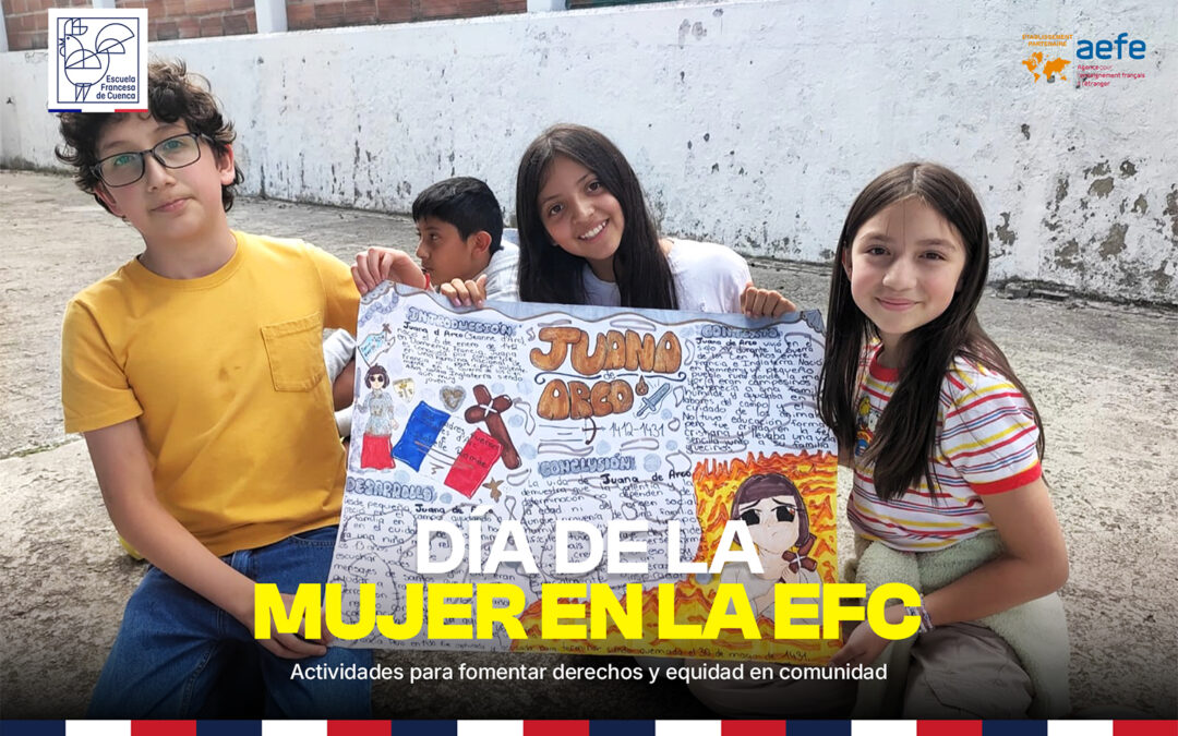 La Escuela Francesa de Cuenca conmemoró el 8M con reflexiones sobre igualdad y respeto